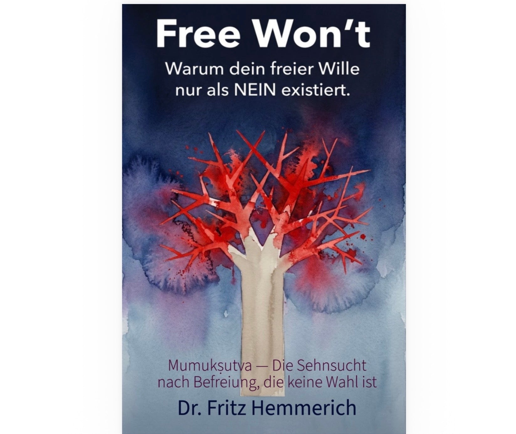 Warum Dein Freier Wille nur als "Nein" existiert, und so eine Lücke schafft!
