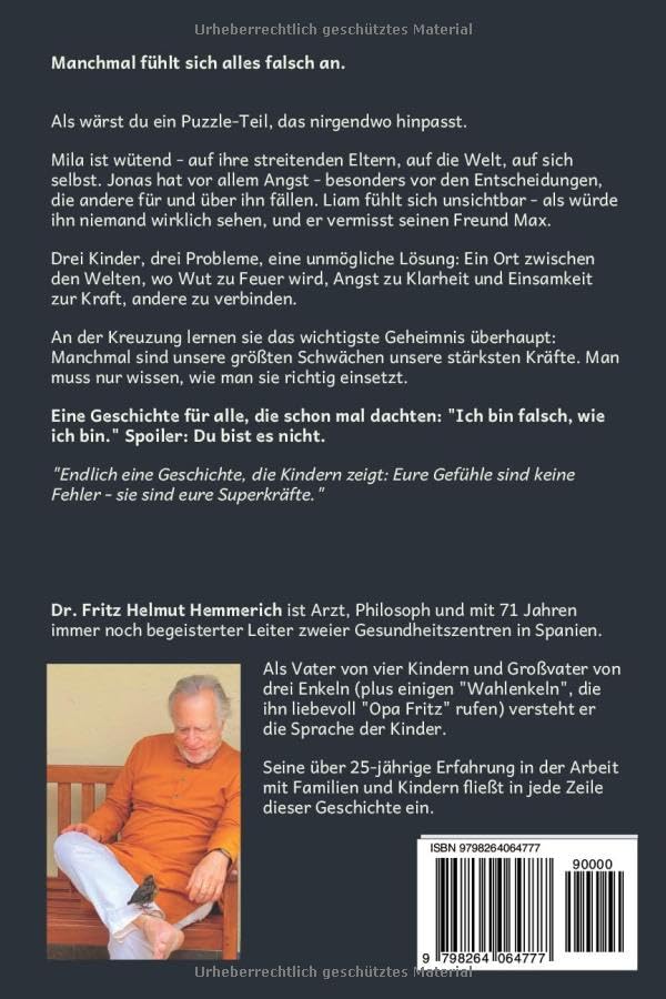 Das Geheimnis der Kreuzung: Drei Kinder.Zwei Welten.Eine Aufgabe