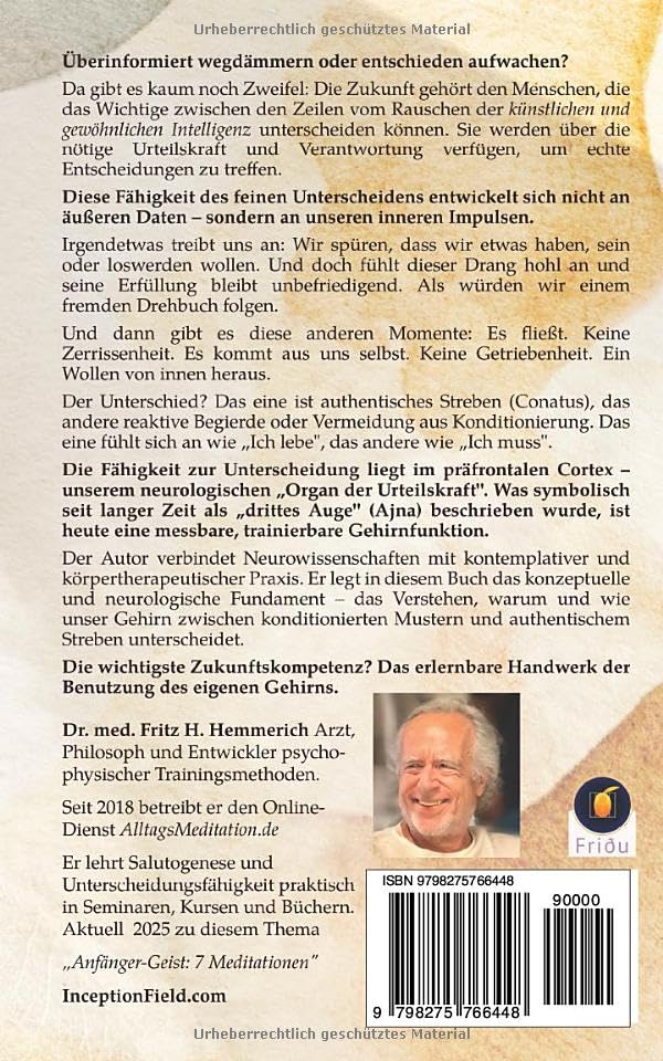 Ajna - Das erwachte Gehirn: Unterscheiden zwischen authentischem Wollen und leeren Mustern